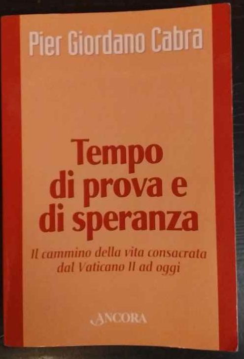 Tempo di prova e di speranza - P. Giordano Cabra - copertina