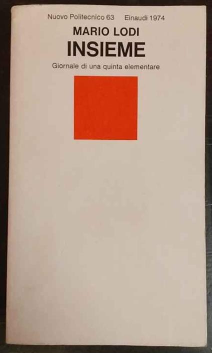 Insieme : giornale di una quinta elementare - Mario Lodi - copertina