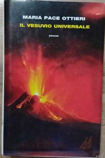 Il Vesuvio universale - Maria Pace Ottieri - copertina