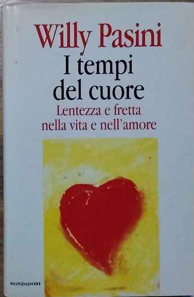 I tempi del cuore - Willy Pasini - copertina