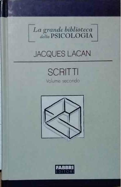 Scritti. Volume secondo - Jacques Lacan - copertina