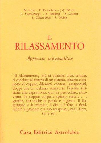 Il rilassamento. Approccio psicoanalitico - copertina