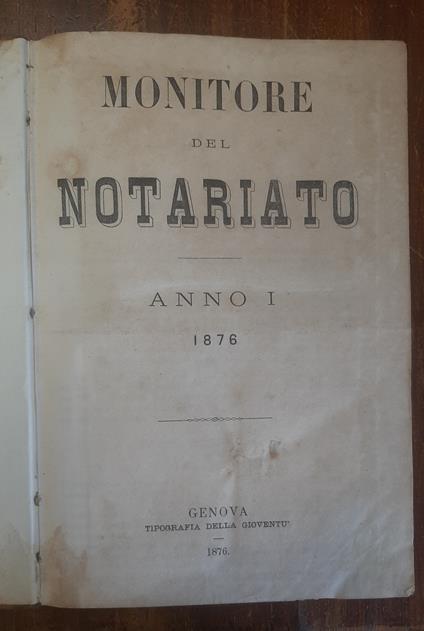 MONITORE DEL NOTARIATO (POI) ROLANDINO MONITORE DEL NOTARIATO. Quindicinale. Importante raccolta inerente le norme, lo sviluppo e il riordimamento del Notariato - copertina