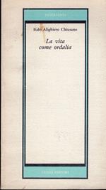 La vita come ordalia