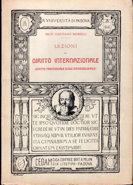 Lezioni di diritto Internazionale. Diritto processuale civile Internazionale (r. Università di Padova) - Gaetano Morelli - copertina