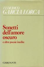 Sonetti dell'amore oscuro e altre poesie inedite. Studio critico, traduzione e note di Mario Socrate