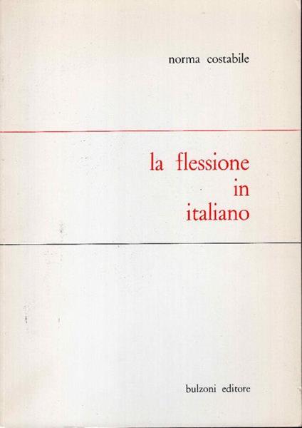 La flessione in italiano - Norma Costabile - copertina