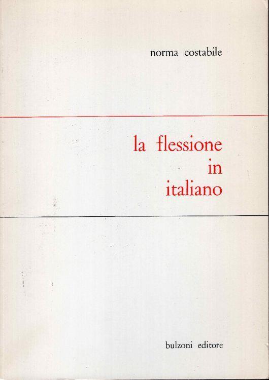 La flessione in italiano - Norma Costabile - copertina