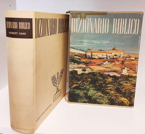 Dizionario biblico. Pubblicato da Herbert Haag in collaborazione con A. van den Born e numerosi specialisti. Prima edizione ampliata italiana a cura di Giuliano Gennaro