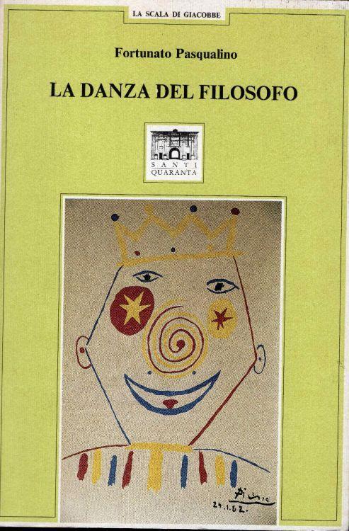 La danza del filosofo. Rapsodia di varia umanità - Fortunato Pasqualino - copertina