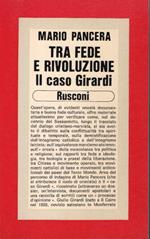 Tra fede e rivoluzione Il caso Girardi
