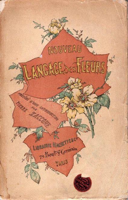 Nouveau langage des fleurs avec leur valeur symbolique - copertina