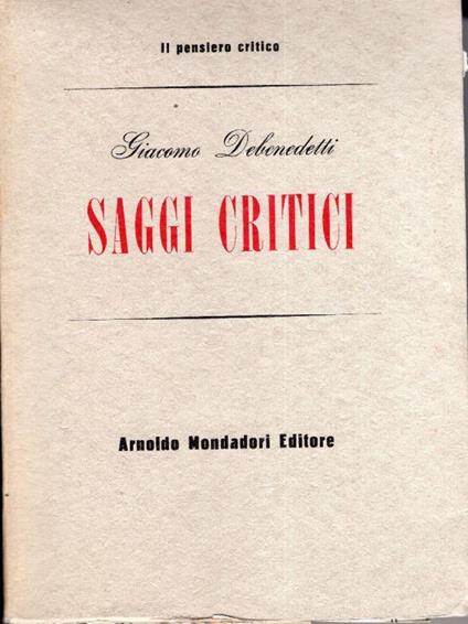 Saggi critici - Giacomo Debenedetti - copertina