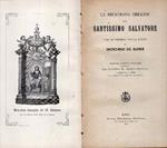 La miracolosa immagine del santissimo salvatore che si venera nella citta di Genzano di Roma. Memorie storico-popolari. Raccolte [da] Angelo Previtali e pubblicate a spese della pia unione del SS. Salvatore