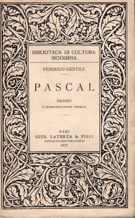 Pascal Saggio d'interpretazione storica - Federico Gentile - copertina