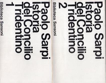 Istoria del Concilio Tridentino (2 volumi) - Paolo Sarpi - copertina