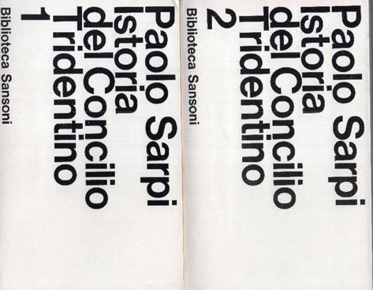 Istoria del Concilio Tridentino (2 volumi) - Paolo Sarpi - copertina