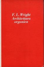 Architettura organica : l'architettura della democrazia