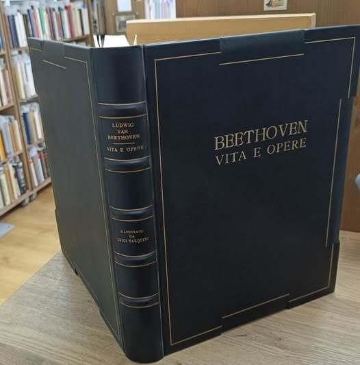 Ludwig Van Beethoven. La sua vita e le sue opere. Edizione Fuori Commercio