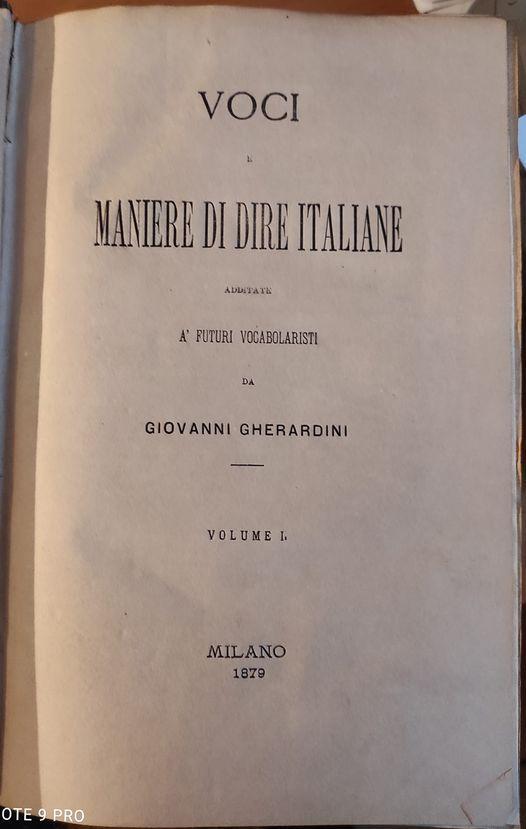 Voci e maniere di dire italiane additate a' futuri vocabolaristi
