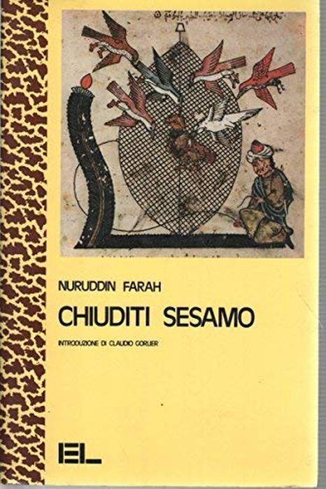 Chiuditi sesamo, introduzione di Claudio Gorlier, traduzione di Maria Ludovica Petta - Nuruddin Farah - copertina