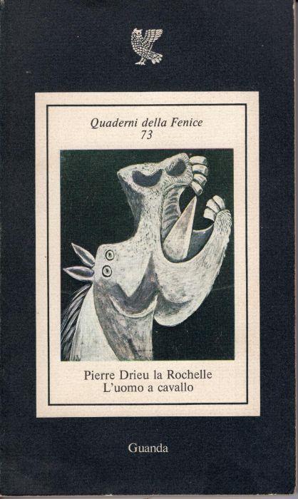 L' uomo a cavallo - Pierre Drieu La Rochelle - copertina