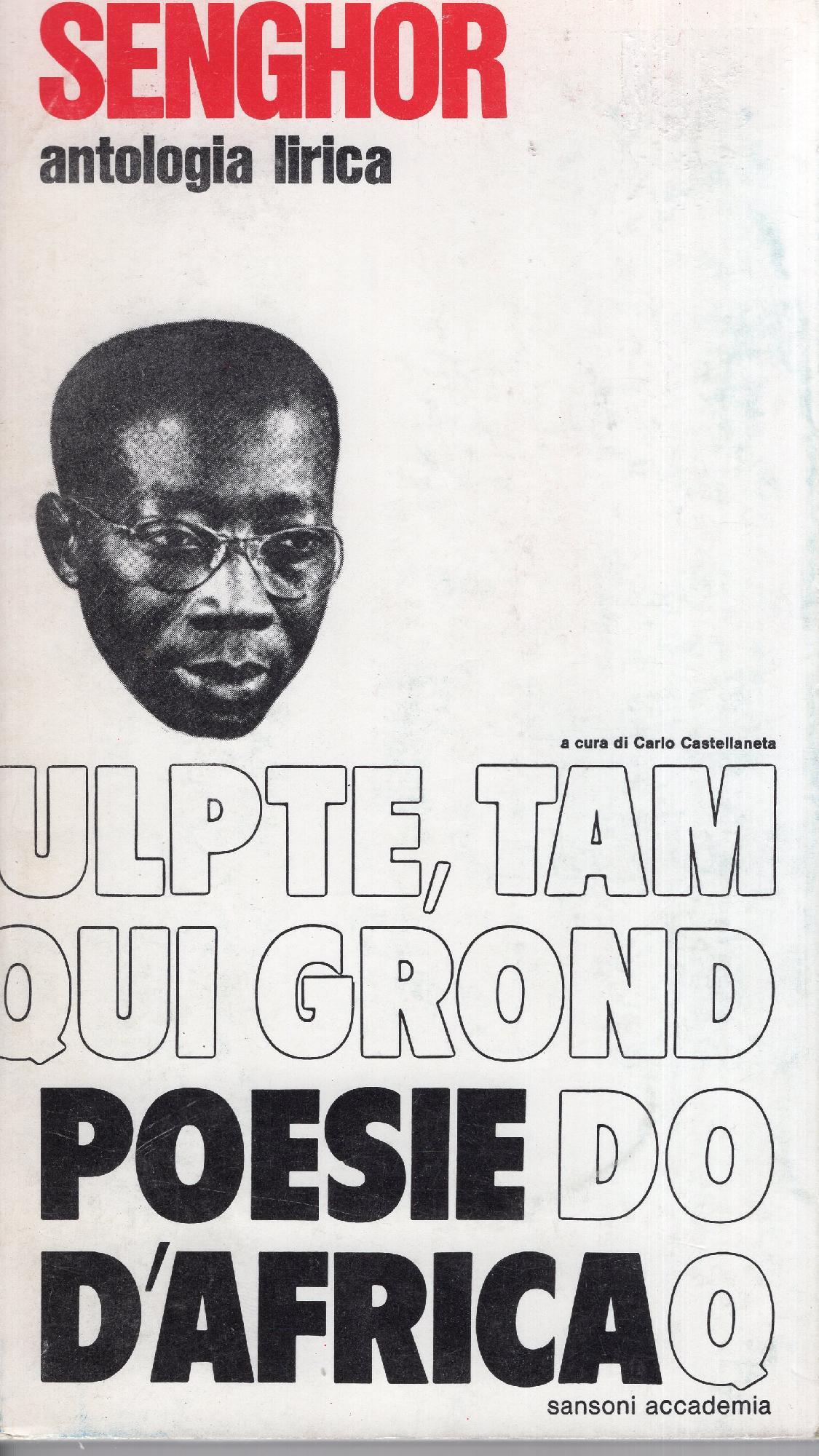 Poesie d'Africa. Antologia lirica, a cura di Carlo Castellaneta