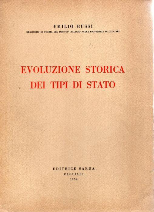 Evoluzione storica dei tipi di Stato - Emilio Bussi - copertina
