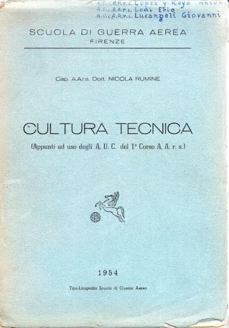 Cultura tecnica (appunti ad uso degli A.U:C. del 1 Corso A.A. r.s - copertina