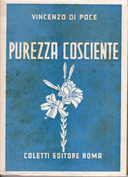 Purezza cosciente : il mistero della vita - copertina