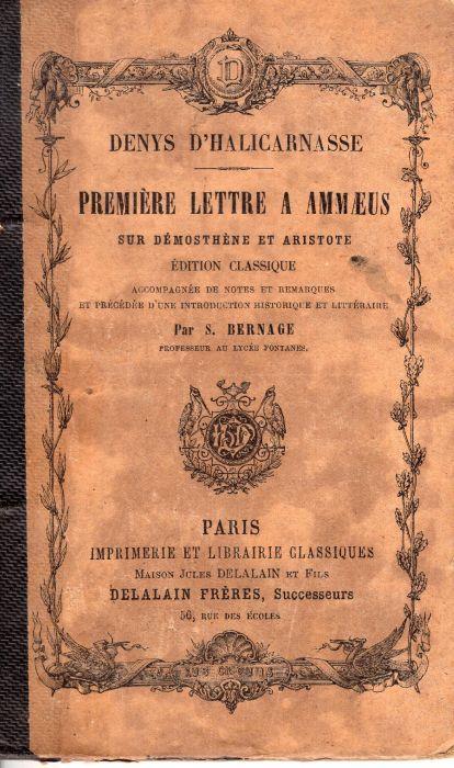 Première lettre à Ammaeus sur Démosthène et Aristote - copertina