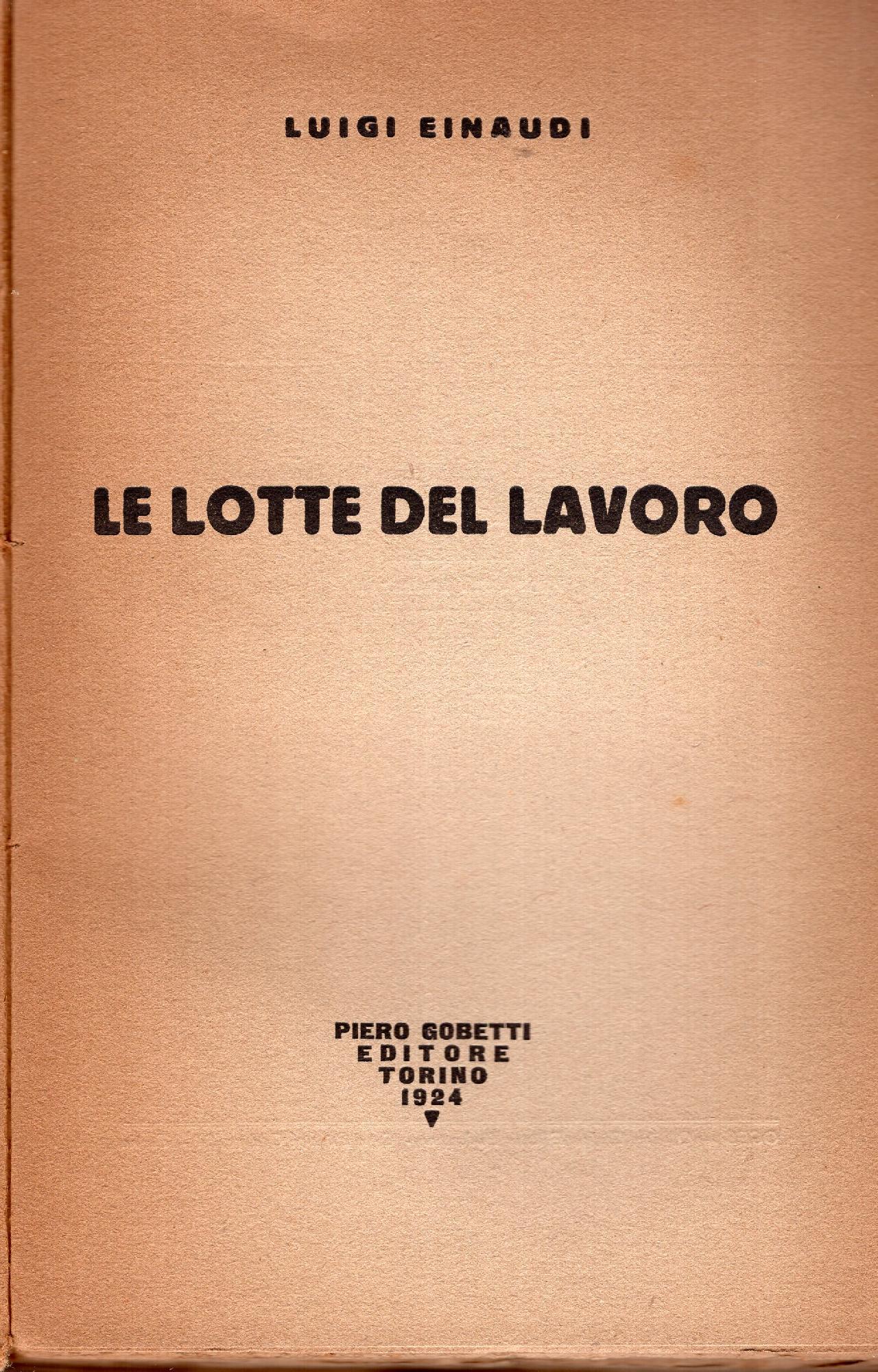 Le lotte del lavoro