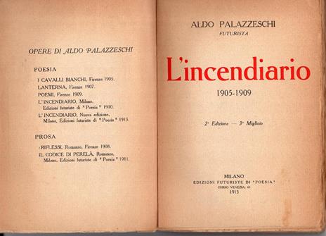 L' incendiario, 1905-1909, 2. Edizione - 3. Migliaio - Aldo Palazzeschi - 3