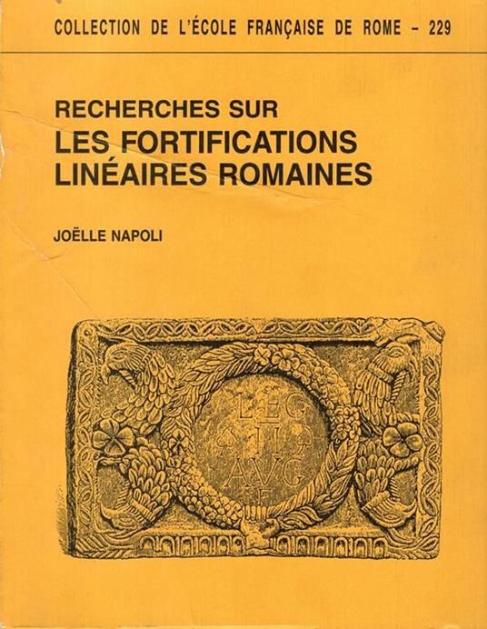 Recherches sur les fortifications linéaires romaines - copertina