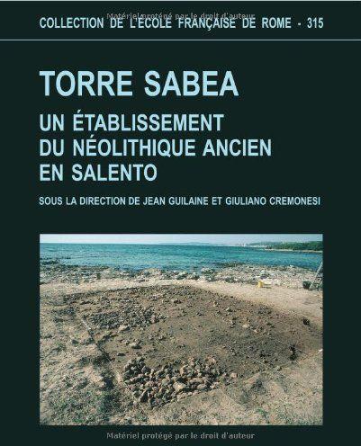 Torre Sabea: Un établissement du néolithique ancien en Salento - copertina