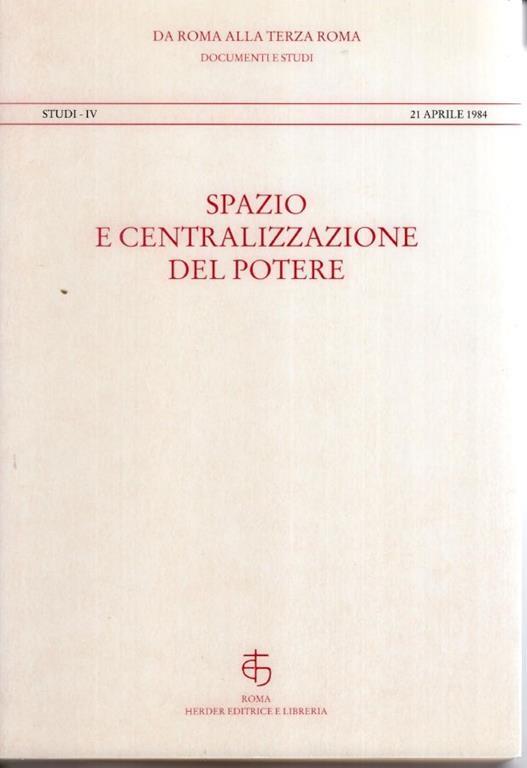 Spazio e centralizzazione del potere, in appendice La biblioteca di Ivan il Terribile di Nikolaj N. Zarubin - copertina