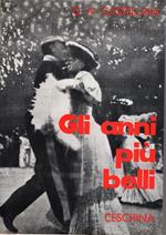 Gli anni piu belli