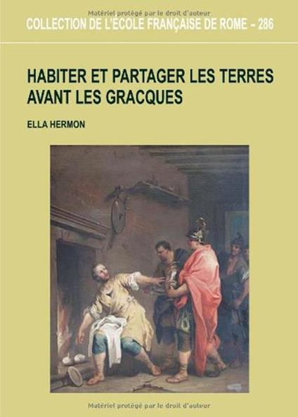 Habiter et partager les terres avant les Gracques - Ella Hermon - copertina