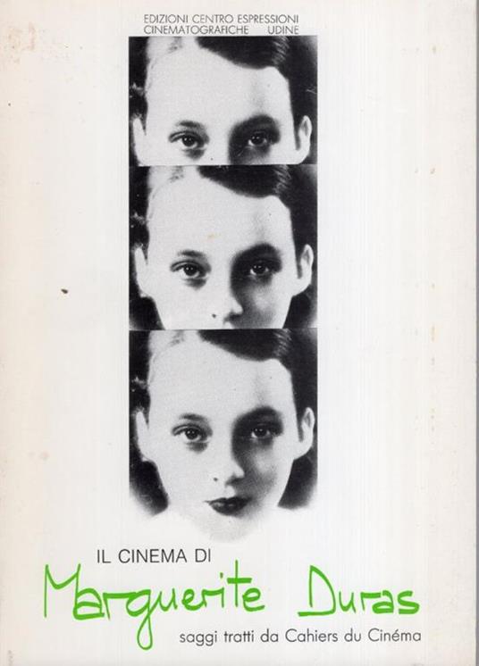 Il cinema di Marguerite Duras. Saggi tratti da Cahiers du ciném - copertina