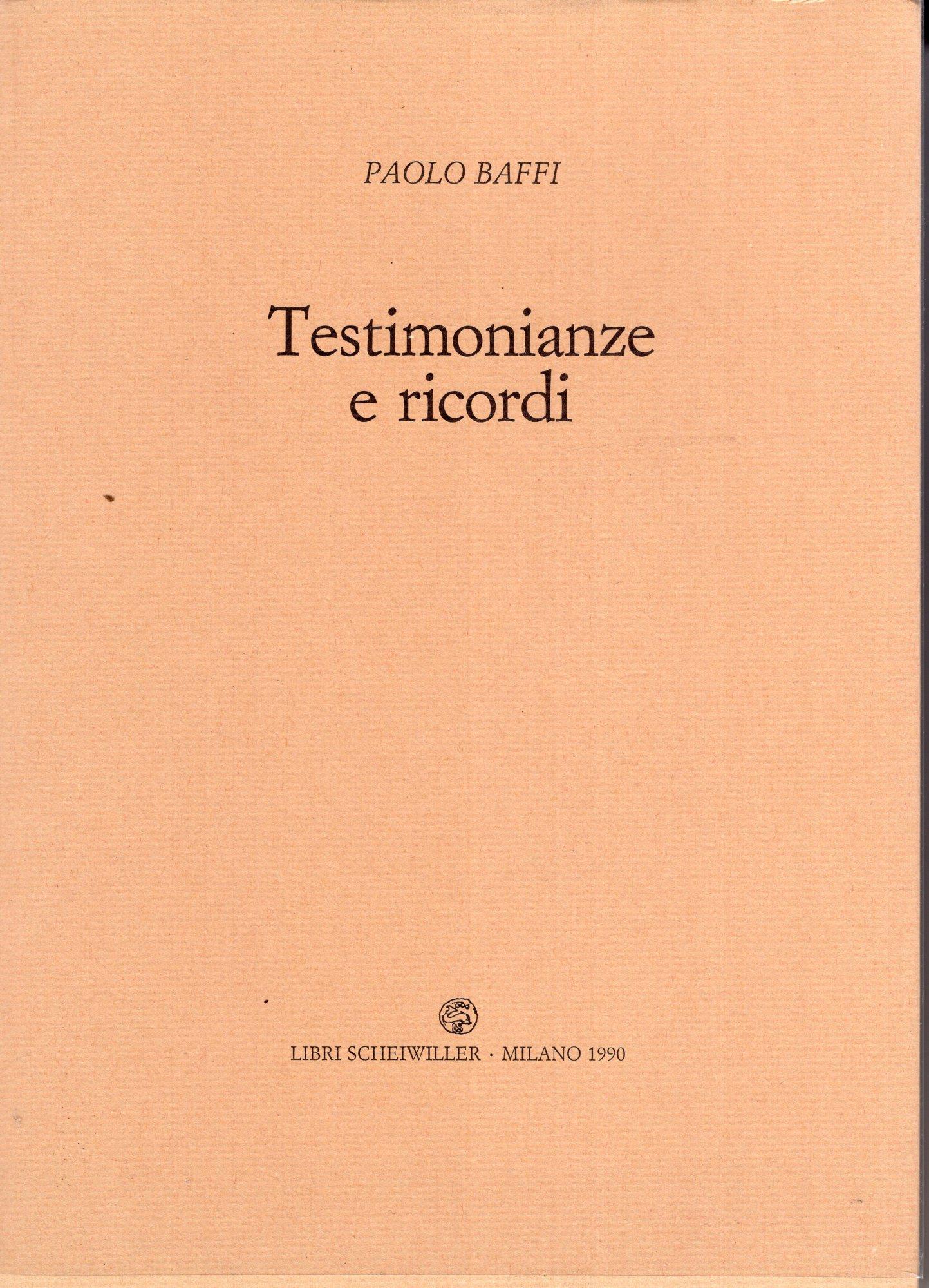 Testimonianze e ricordi