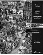 Testimonianza e memoria. I Sassi di Matera. Edizione italiana e inglese
