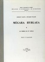 Mégara Hyblaea. Tome 4. Le temple du IV siècle. I: Texte, II: Planches