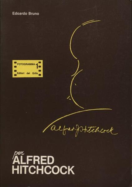 Per Alfred Hitchcock - Edoardo Bruno - copertina