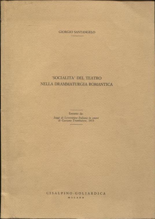 Socialità del teatro nella drammaturgia romantica - Giorgio Santangelo - copertina