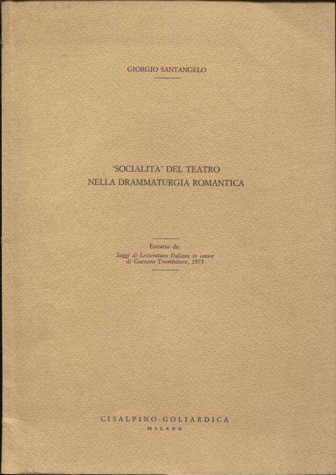 Socialità del teatro nella drammaturgia romantica