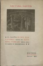 Lectura Dantis . Il canto III del Purgatorio letto da Severino Ferrari nella sala di Dante in Orsanmichel