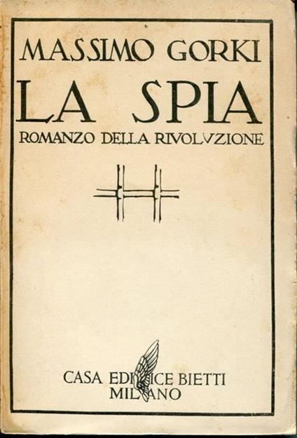 La spia, romanzo della rivoluzione - Massimo Gori - copertina