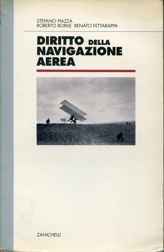 Diritto della navigazione aerea. Per gli Ist. Tecnici - Stefano Piazza - copertina