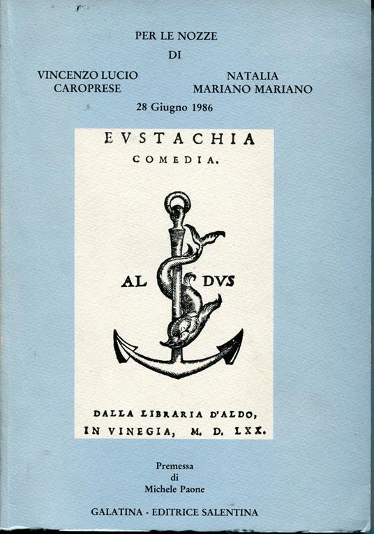 Per le nozze di Vincenzo Lucio Caroprese Natalia Mariano Mariano : 28 giugno 1986 - Michele Paone - copertina