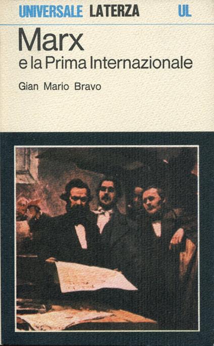 Marx e la Prima Internazionale - Gian Mario Bravo - copertina